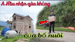 sự thật bất ngờ A Hầu nhận qùa từ bố nuôi sau ngày lợp mái . ngôi nhà ước mơ hạ sơn