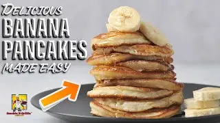 Banana Pancakes: All The Reasons You Should Definitely Make Them
