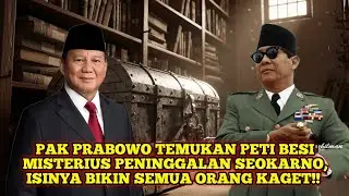 Pak Prabowo Temukan Peti Besi Misterius Peninggalan Soekarno, Isinya Bikin Semua Orang Kaget!! 