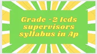 Grade -2 supervisors syllabus in Ap