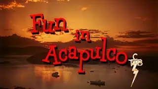 Elvis Presley-Fun in Acapulco(Film,FUN IN ACAPULCO 1963)