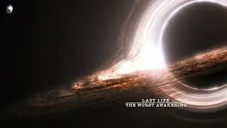 Last Life : The Worst Awakening