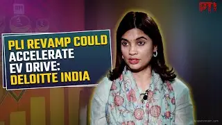 Union Budget 2026: PLI scheme revamp for automobiles may boost EV adoption: Deloitte India