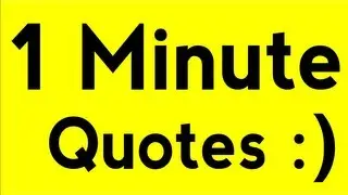 1 Min Quotes | Positive Thinking, Life and Inspirational | October #1