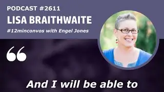 Lisa Braithwaite, M.A. is on a mission to help purpose-driven business and nonprofit leaders /Ep2611