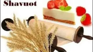 MOADIM SHAVUOT ; LAS SEMANAS