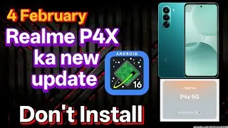 Realme P4X 5G ka new Android 16 ui 7 ka Update/4 February Realme p4x 5G ka new update ko kaise insta