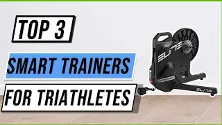 ✅BEST SMART TRAINERS FOR TRIATHLETES 2023
