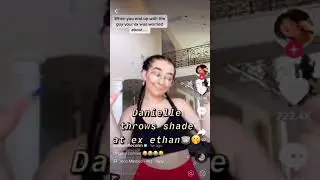 Danielle Cohn throws shade at her ex Ethan🤔🍵