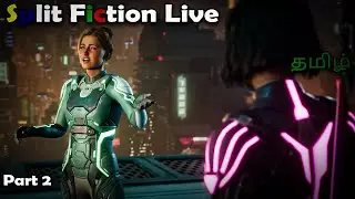 Split Fiction Story Live Stream Part 2 || RusheR || Tamil
