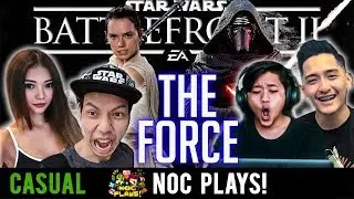 NOC PLAYS | STAR WARS BATTLEFRONT II: Force Challenge ft. NotGoodGamers, Aurelia