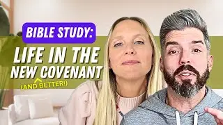 The Real Nature of God: Seeing Him Through the New Covenant