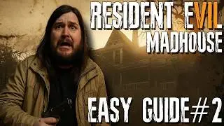 Jeder kann - Resident Evil 7 Madhouse - Guide 2