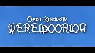 OPEN KINGDOM #10 TRAILER!