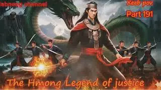 Xeeb Pov The Swordsman legend Episode 191 - Hmong Action Warrior Story