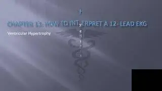Chapter 13 lecture slide on hypertrophy  voice