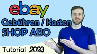 eBay Geb&uuml;hren & Kosten f&uuml;r eBay Shop 2023 - Gewerbliche Verk&auml;ufer
