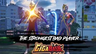 Gigabash ULTRA DLC | Ultraman Tiga My Old Main and Mo - I mean Camearra is there!