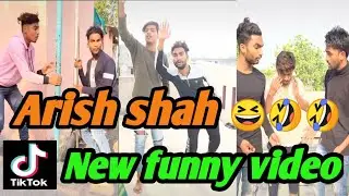 Arish shah tik tok |tik tok funny video|arish shah new funny video|arish shah|2020