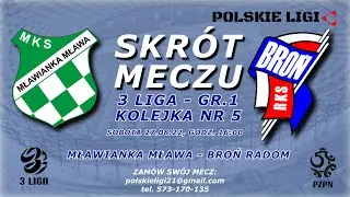 3 Liga: MŁAWIANKA MŁAWA - BROŃ RADOM skrót meczu