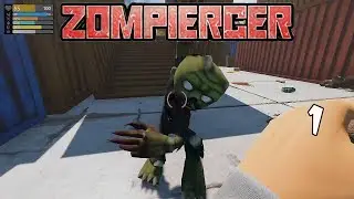 ZOMPIERCER: #1  Let's play a bit of Zompiercer