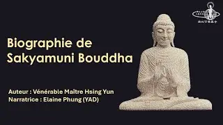 2026 0101 Biographie de Sakyamuni Bouddha - Ep 01