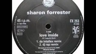 Sharon Forrester - Love Inside (Da Intalex Remix) [1994]