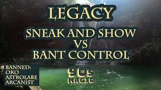 Sneak and Show vs Bant Control Miracles [MTG Legacy]
