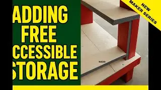Workbench Storage Upgrade &ndash; No Cost, More Access! | Maker Garage 101 #theworkbenchcorner
