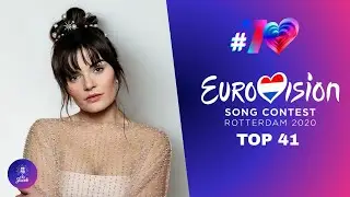 #70thAnniversary - Eurovision 2020: My TOP 41 Song