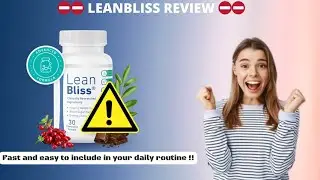 LEANBLISS - (ATTENTION) - LEANBLISS REVIEW- LEANBLISS SUPPLEMENT