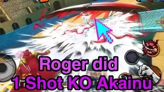 OPBR Roger did 1 shot ko V2 Akainu || One piece Bounty rush Roger vs akainu