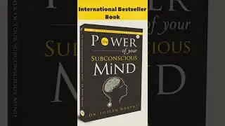 The Power Of Your Subconscious Mind | Dr. Joseph Murphy | International Bestseller Book