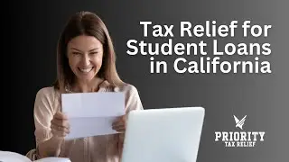Tax Relief for Student Loans in California
