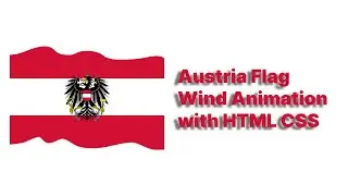 Austria Flag Animation with HTML CSS | HTML CSS Flag Animation @raselcoder