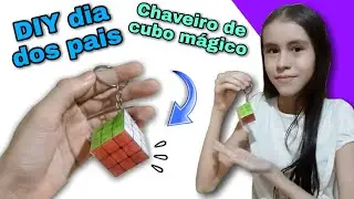 Como fazer chaveiro de cubo mágico caseiro | DIY dia dos pais | DIY paper squishy 3D