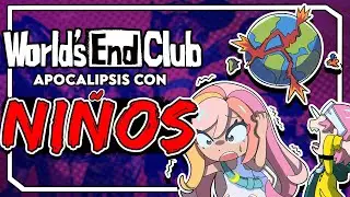 el JUEGO donde el MUNDO ACAB&Oacute; | World's End Club