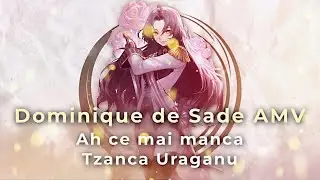 Dominique de Sade | Ah ce mai manca - Tzanca Uraganu