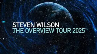 Steven Wilson - The Overview Tour Live #stevenwilson