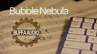 Sounds of Space: Bubble Nebula