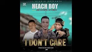 Heach boy & Jea golsper ft H bizo----i dont care