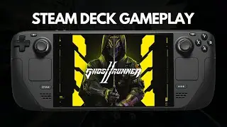 Ghostrunner 2 | Steam Deck Gameplay | 60FPS