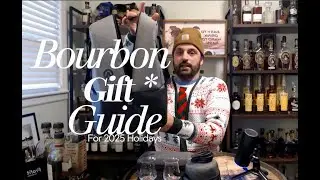 Bourbon Gift Guide!!