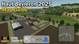 Haut Beyleron 2025 | Руководство по карте | Farming Simulator 25