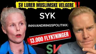 Innvandring: 13.000 flyktninger &ndash; SV lurer muslimske velgere &ndash; Politikk og kommunikasjon #90
