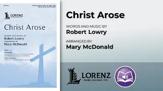 Christ Arose | Mary McDonald