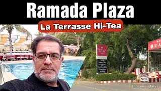 Ramada Plaza | La Terrasse | Hi-Tea | Buffet |Vlog | Ramada Airport Hotel | Review | Best Hi-Tea