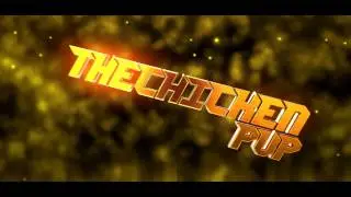 Intro // For  TheChikenPVP + dedi a Seanzy pour la banniere et le logo