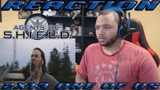 Agents of Shield Season 2 Episode 13 - One of Us - REACTION!!