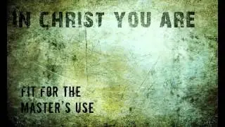 WHO I AM IN CHRIST   Stephen LeBlanc